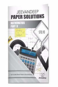 Jeevandeep Paper Solutions - Mathematics II - SSC Std. 10