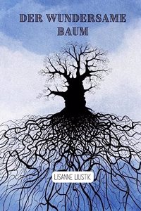 wundersame Baum