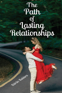 Path of Lasting Relationships