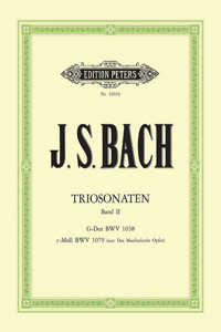 Trio Sonatas -- Bwv 1038, Bwv 1079 for Flute, Violin and Continuo