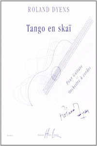 Tango en Skai (guitar/string orchestra)