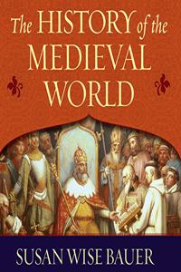 History of the Medieval World