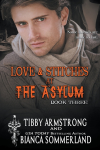 Love & Stitches at The Asylum Fight Club Book 3