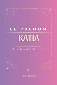 Le prénom Katia