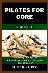 Pilates for Core Strenght