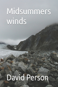 Midsummers winds