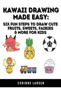 Kawaii Drawing Made Easy