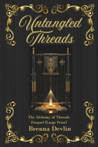 Untangled Threads LP Edition