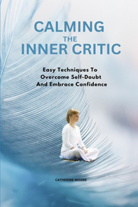 Calming the Inner Critic