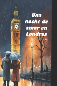 noche de amor en Londres