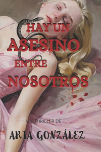 Hay un asesino entre nosotros