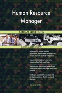 Human Resource Manager Critical Questions Skills Assessment