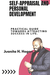 Self Appraisal and Personal Development