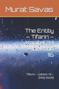The Entity - Tifarin - Kapitel 3.1 - Lektion 16