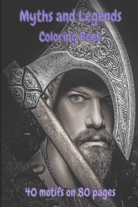 Myths and Legends Coloring Book