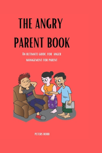 Angry parent book