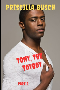 Tony, the toyboy Part 2