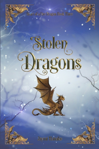 Stolen Dragons