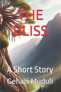 The Bliss