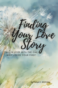 Finding Your Love Story