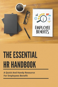 The Essential Hr Handbook
