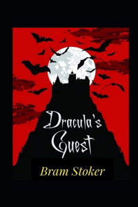 Dracula's Guest Annotated
