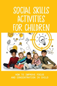 Social Skills Activities For Children