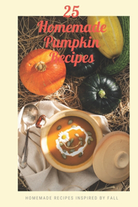 25 Homemade pumpkin recipes