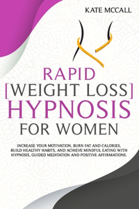 Rapid Weight Loss Hypnosis For Women