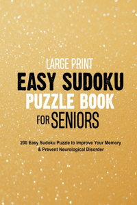 Large Print Easy Sudoku Puzzle Book for Seniors