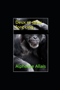 Deux et deux font cinq illustree