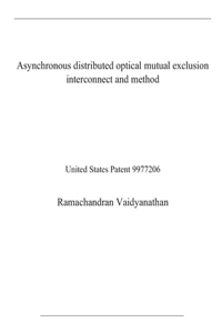 Asynchronous distributed optical mutual exclusion interconnect and method