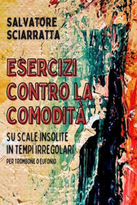 Esercizi Contro La Comodità