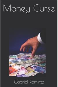 Money Curse