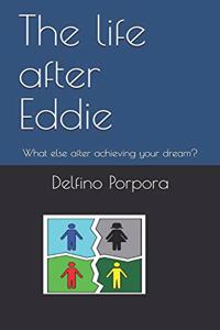 The life after Eddie
