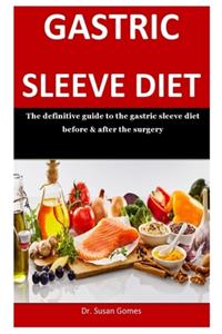 Gastric Sleeve Diet