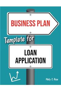 Business Plan Template For Loan Application