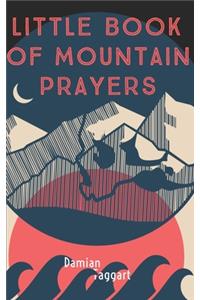 Little Book of Mountain Prayers