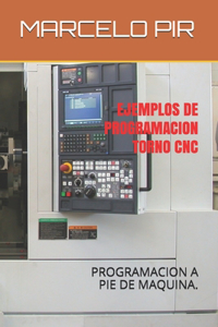Ejemplos de Programacion Torno CNC