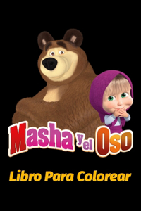 Masha y el Oso Libro para colorear
