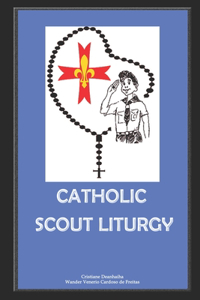 Catholic Scout Liturgy