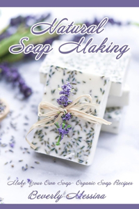 Natural Soap Making