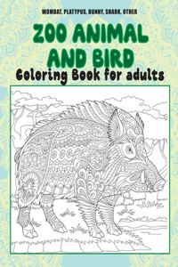 Zoo Animal and Bird - Coloring Book for adults - Wombat, Platypus, Bunny, Shark, other