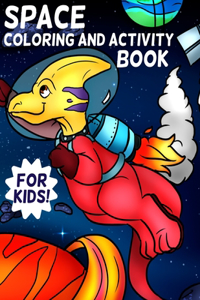 Space Coloring and Activity Book