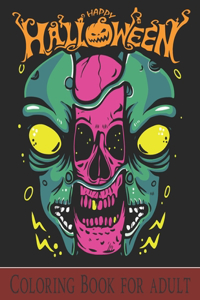 Happy Halloween Coloring Book for Adult