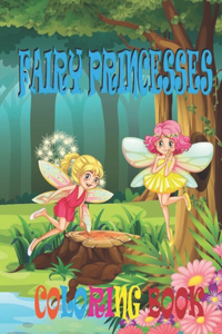 Fairy Princesses Coloring Book