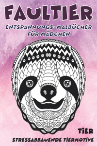Entspannungs-Malbücher für Mädchen - Stressabbauende Tiermotive - Tier - Faultier