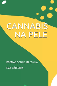 Cannabis Na Pele
