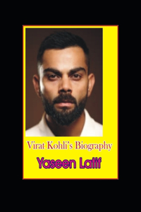 Virat kohli's Biography