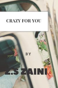 crazy for you